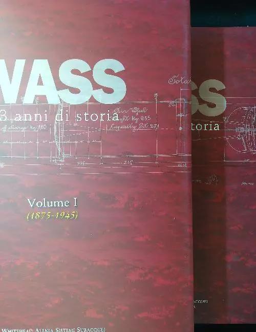 Copertina  Wass : 133 anni di storia : al servizio delle Marine del mondo : passione e tecnologie avanzate