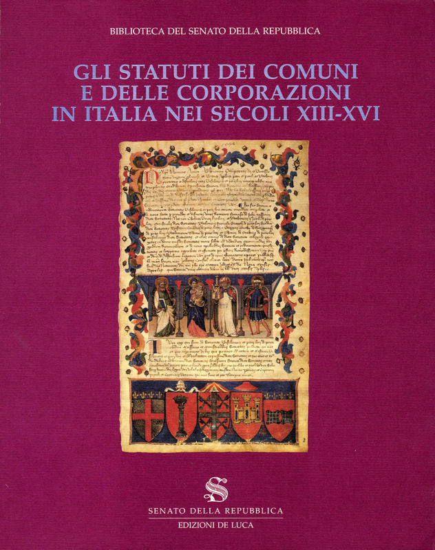 Copertina  Gli statuti dei comuni e delle corporazioni in Italia nei secoli 13.-16.