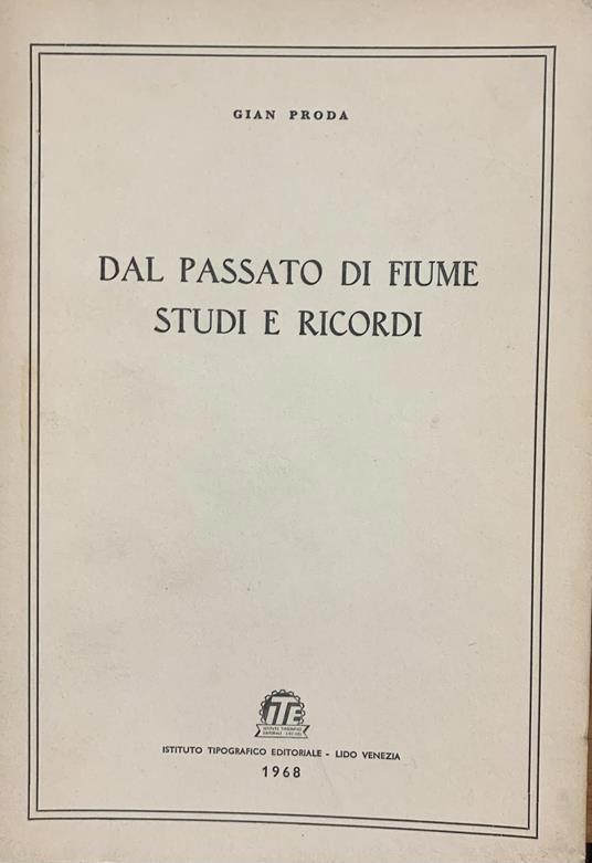 Copertina  Dal passato di Fiume : studi e ricordi