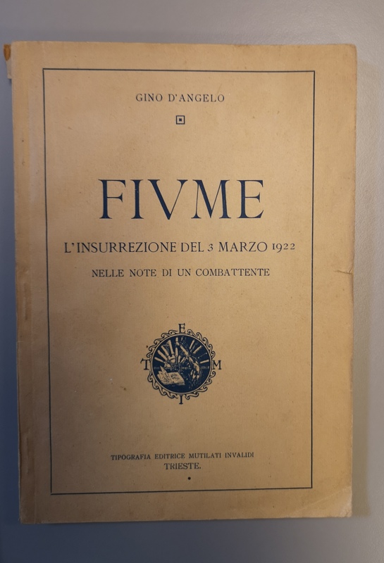 Copertina  Fiume : l'insurrezione del 3 marzo 1922 nelle note di un combattente