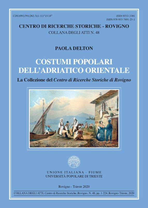 Copertina  Costumi popolari dell'Adriatico orientale : la Collezione del Centro di ricerche storiche di Rovigno